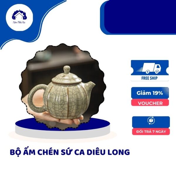 Bộ ấm chén sứ Ca Diêu Long